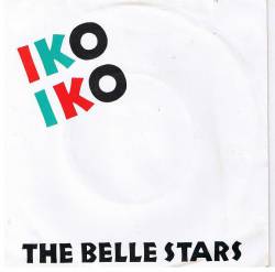 The Belle Stars : Iko Iko